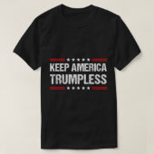 Behalt Amerika: Trumloser T - Shirt (Design vorne)