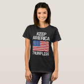 Behalt Amerika: Trumpless III T-Shirt (Vorne ganz)