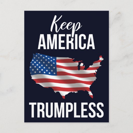 Behalt Amerika - Trumpless IV Postkarte (Vorderseite)
