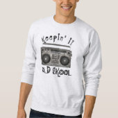 Behalt an der alten Schule Sweatshirt (Vorderseite)