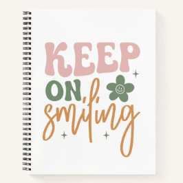 Behalt auf dem Lächeln inspirierender Zitate Notizblock