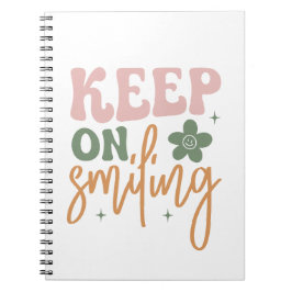 Behalt auf dem Lächeln inspirierender Zitate Notizblock