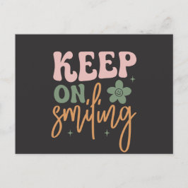 Behalt auf dem Lächeln inspirierender Zitate Postkarte
