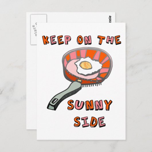 Behalt auf der Sonnenseite Postkarte (Vorne/Hinten)