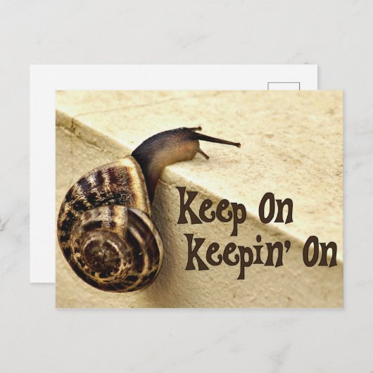 Behalt auf Keepin' auf Ermutigungsangebot mit Schn Postkarte (Vorne/Hinten)