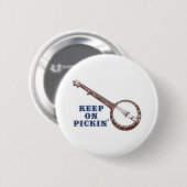 Behalt auf Pickin' Button (Vorne & Hinten)