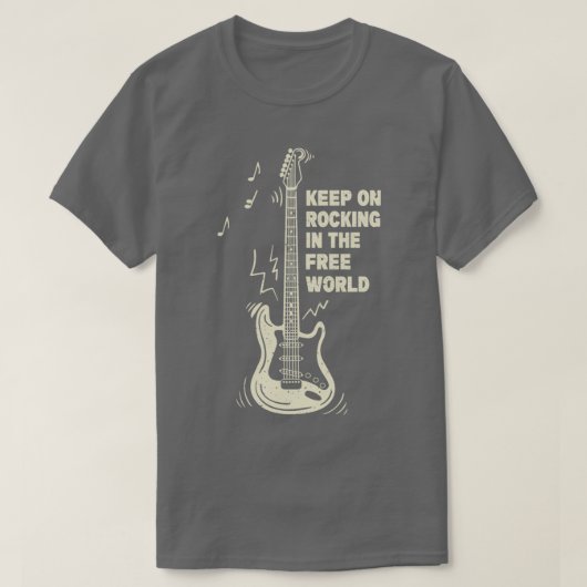 Behalt auf Rockin in der freien Welt  T-Shirt (Design vorne)