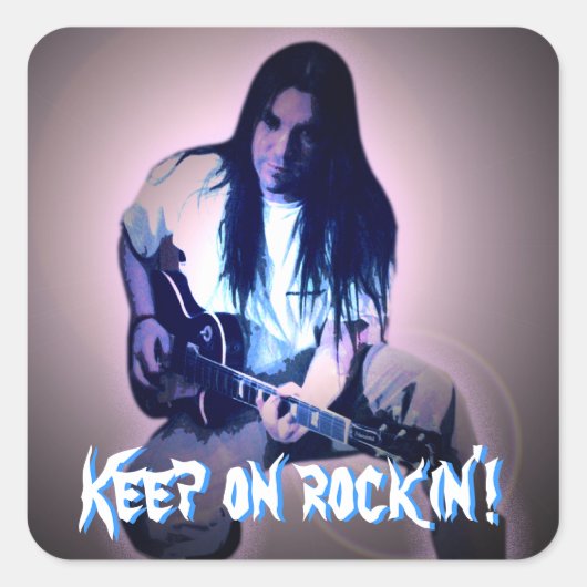 Behalt auf Rockin'! Quadratischer Aufkleber (Vorderseite)