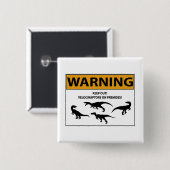 Behalt aus! Velociraptor-Zeichen Button (Vorne & Hinten)