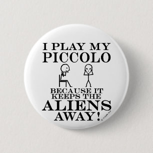 Behält Außerirdische-wegpiccoloflöte Button