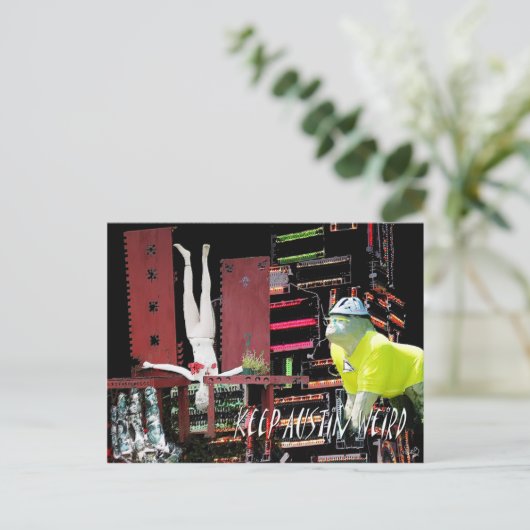 Behalt Austin Weird, Austin, TX Postkarte (Stehend Vorderseite)