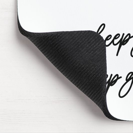 Behalt Behalte wachsen Mousepad (Ecke)