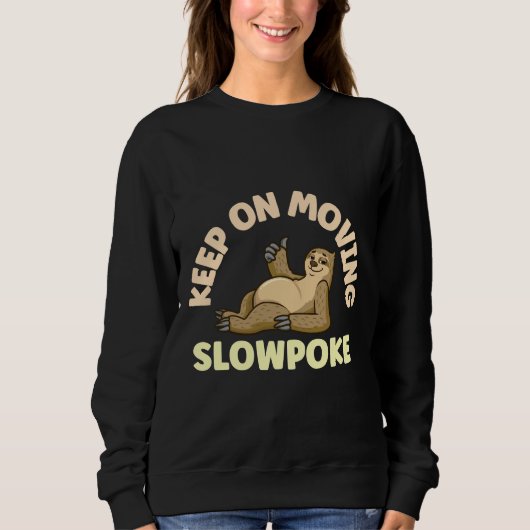 Behalt beim Verschieben der Slowpoke Sweatshirt (Vorderseite)