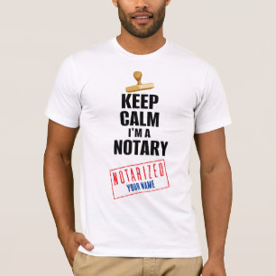 Behalt Beruhigung Ich bin ein angepasster Notar-Na T-Shirt