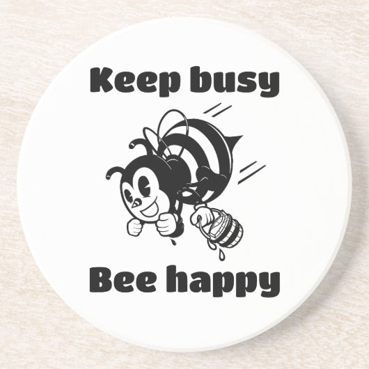 Behalt beschäftigt sein glücklich Besetze Motivier Getränkeuntersetzer (Vorne)