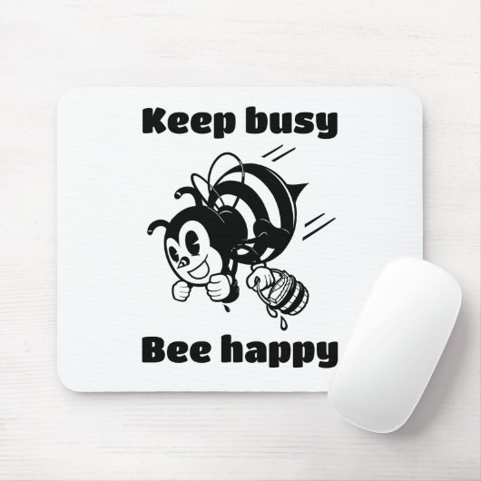 Behalt beschäftigt sein glücklich Besetze Motivier Mousepad (Mit Mouse)
