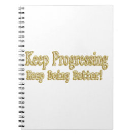 "Behalt, besser zu werden!" Niedliches Design. Jet Notizblock