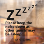 Behalt bitte das Geräusch ab. Die Gäste schlafen Fensteraufkleber (Blatt 2)