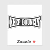 Behalt Bouncin' Aufkleber (Blatt)