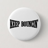 Behalt Bouncin' Button (Vorderseite)