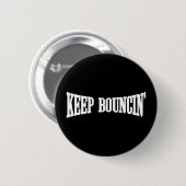 Behalt Bouncin' Button (Vorne & Hinten)