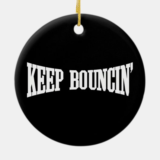 Behalt Bouncin' Keramikornament (Hinten)