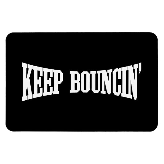 Behalt Bouncin' Magnet (Horizontal)