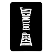 Behalt Bouncin' Magnet (Vertikal)