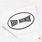 Behalt Bouncin' Ovaler Aufkleber (Umschlag)