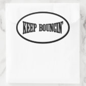 Behalt Bouncin' Ovaler Aufkleber (Tasche)