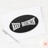 Behalt Bouncin' Ovaler Aufkleber (Umschlag)