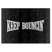 Behalt Bouncin' Schneidebrett (Vorderseite)