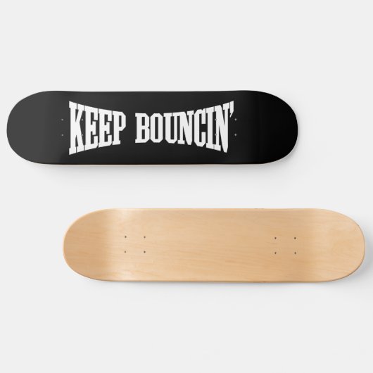Behalt Bouncin' Skateboard (Horizontal)