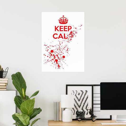 Behalt Cal... Poster (Heimbüro)