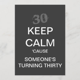BEHALT CALM 30. Geburtstag Party Einladung (dunkel