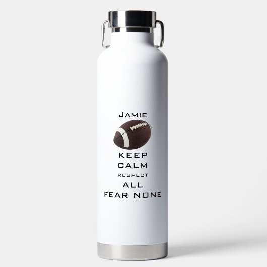 BEHALT CALM ACHTUNG ALLER ANGST NIEMAND FUSSBALLAL TRINKFLASCHE (Vorderseite)