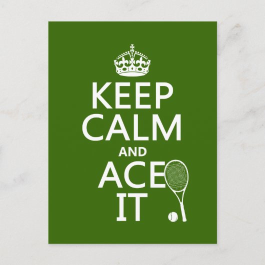 Behalt Calm and Ace It (Tennis) (in jeder Farbe) Postkarte (Vorderseite)