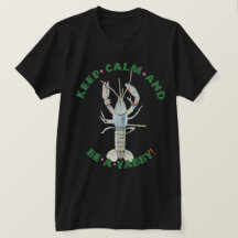 BEHALT CALM AND BE A YABBY" T - Shirt - Spaß & Bo