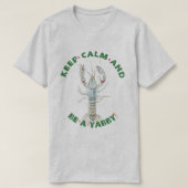 BEHALT CALM AND BE A YABBY" T - Shirt - Spaß & Bo (Design vorne)
