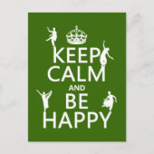 Behalt Calm and Be Happy (dance) (anpassbar) Postkarte (Vorderseite)