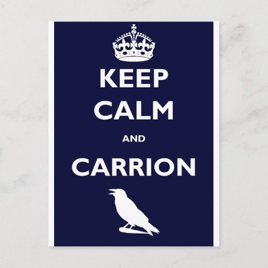 BEHALT-CALM-AND-CARRION POSTKARTE (Vorderseite)