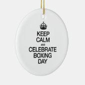 BEHALT CALM AND CELEBRATE BOXING DAY KERAMIKORNAMENT (Rechts)