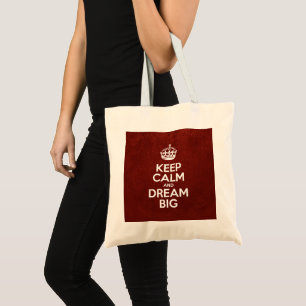 Behalt Calm and Dream Big, Red Leather, Typografie Tragetasche