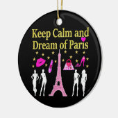 BEHALT CALM AND DREAM OF PARIS KERAMIK ORNAMENT (Links)