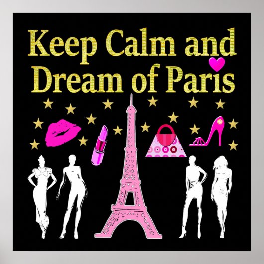 BEHALT CALM AND DREAM OF PARIS POSTER (Vorne)