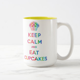 Behalt Calm and Eat Cupcakes Regenbogen Tasse