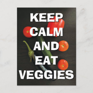 Behalt Calm and Eat Veggies Postcard Postkarte