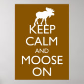 Behalt Calm and Elche On Moose Poster Art (Braun) (Vorne)