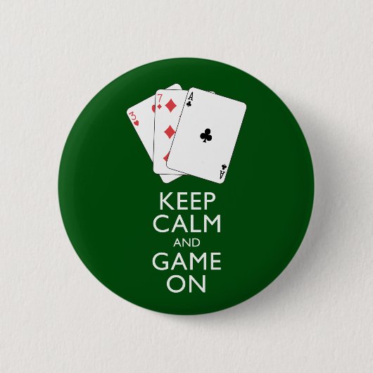 BEHALT CALM AND GAME ON - Card Games Button (Vorderseite)