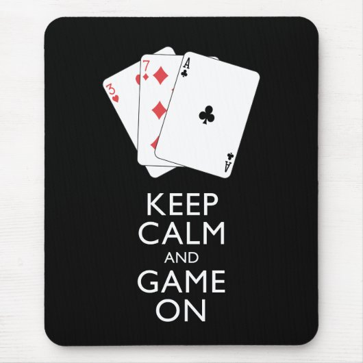 BEHALT CALM AND GAME ON - Card Games Mousepad (Vorne)